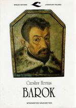 Barok / Czesław Hernas ; Instytut Badań Literackich Polskiej Akademii Nauk.