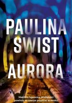 Aurora / Paulina Świst.